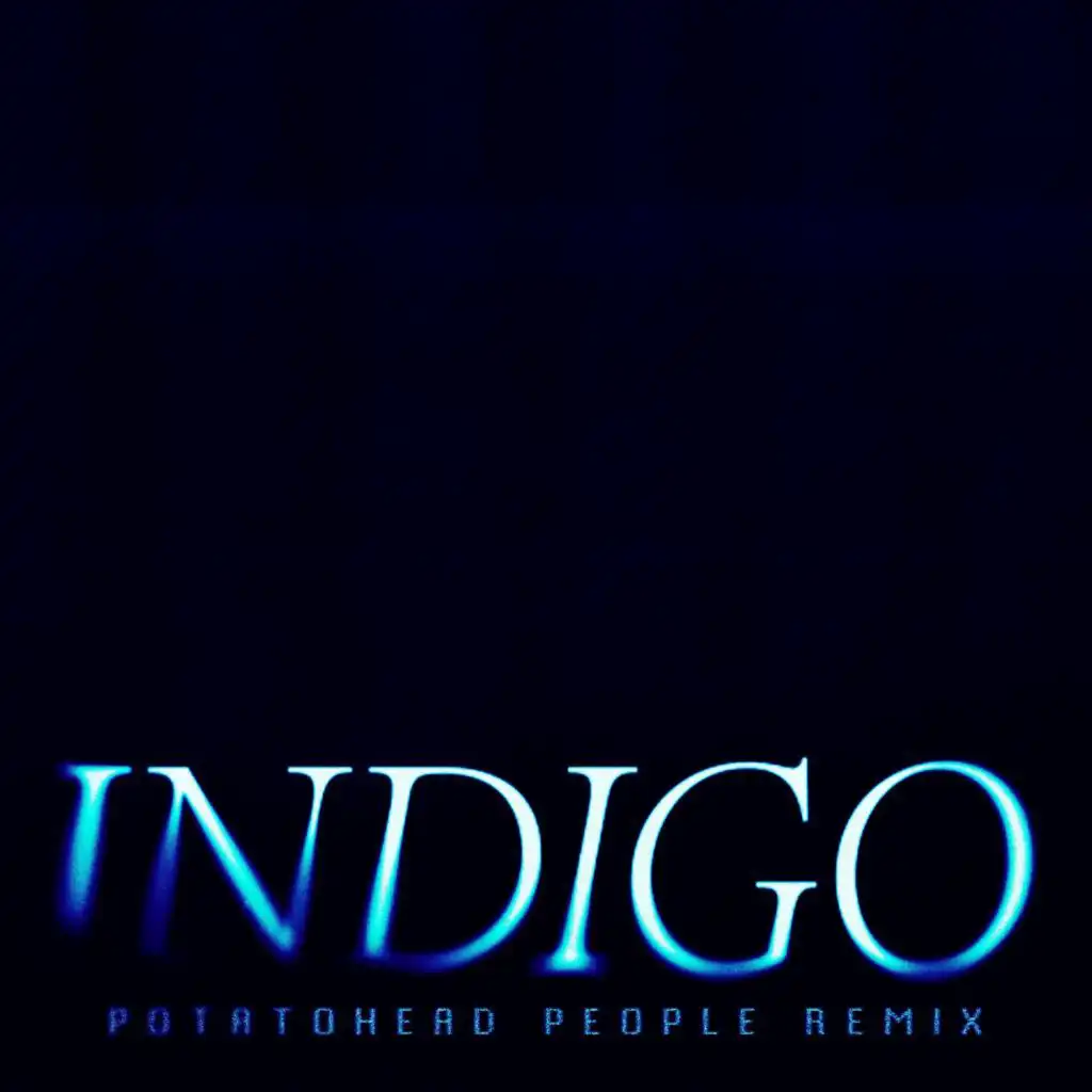 Indigo (Potatohead People Remix) [feat. NDO]