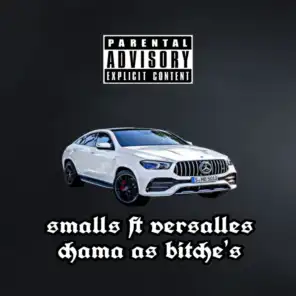 Chama as Bitches (feat. Versalles)
