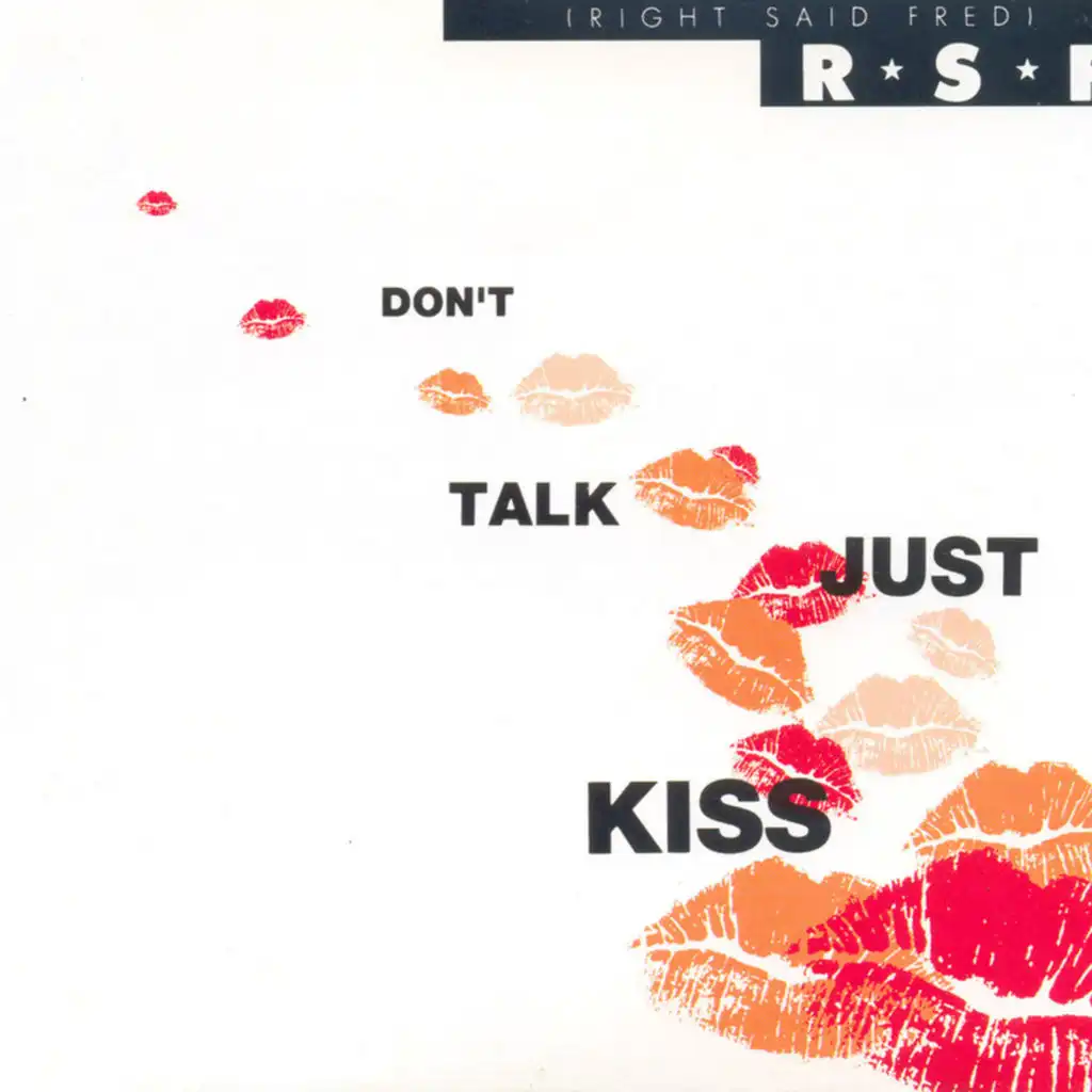 Don't Talk Just Kiss (Miss Browns Dolly Mix-Ture)