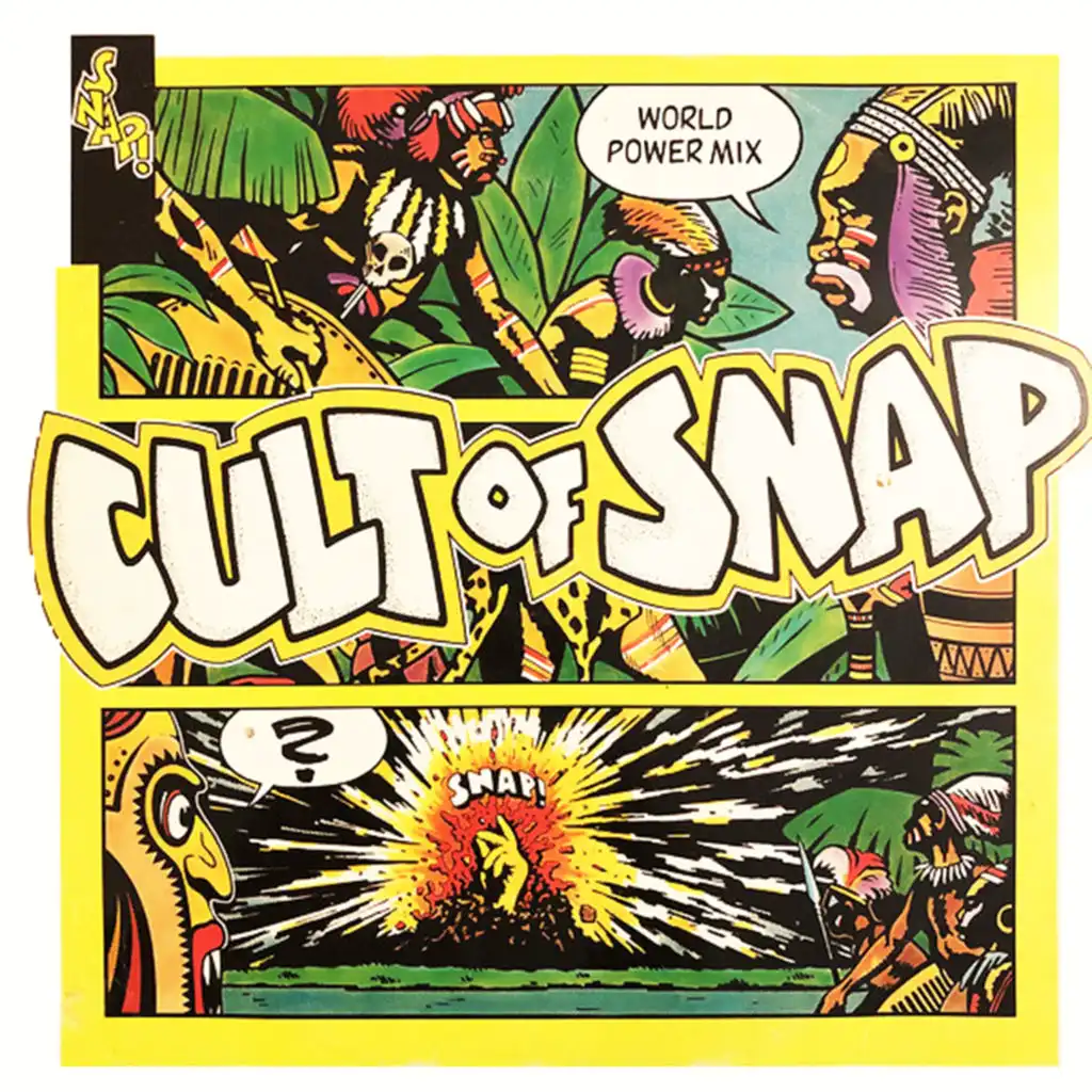 Cult of Snap! (World Power Radio Mix)