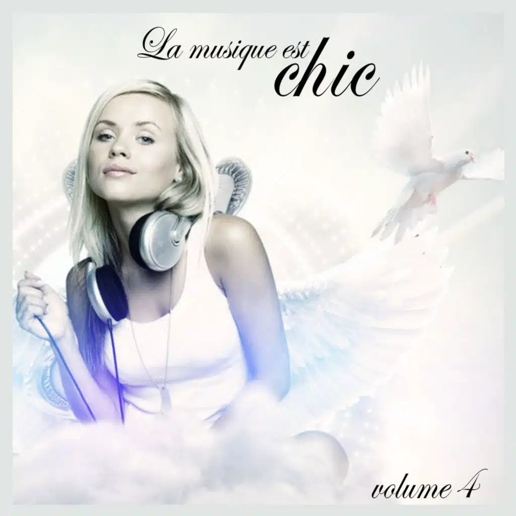 La Musique Est Chic Vol.4
