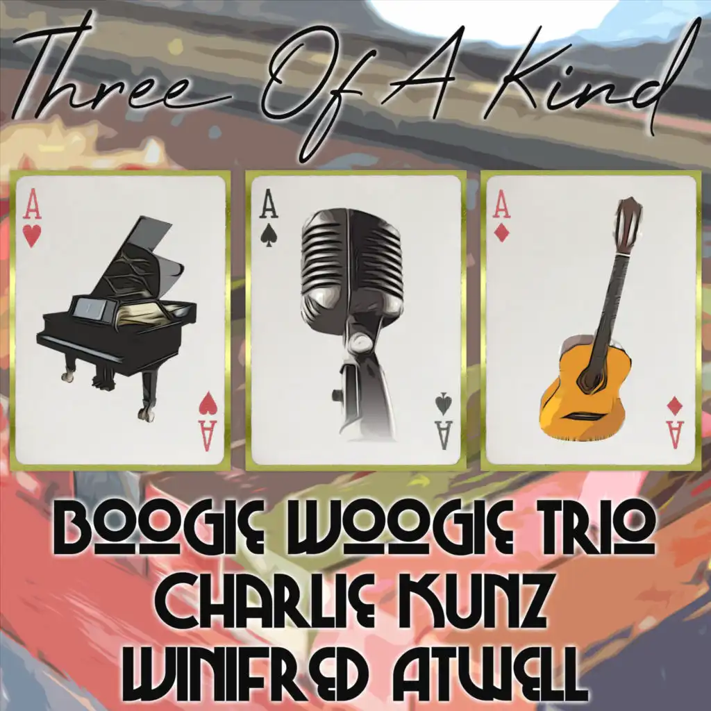 Three of a Kind: Boogie Woogie Trio, Charlie Kunz, Winifred Atwell