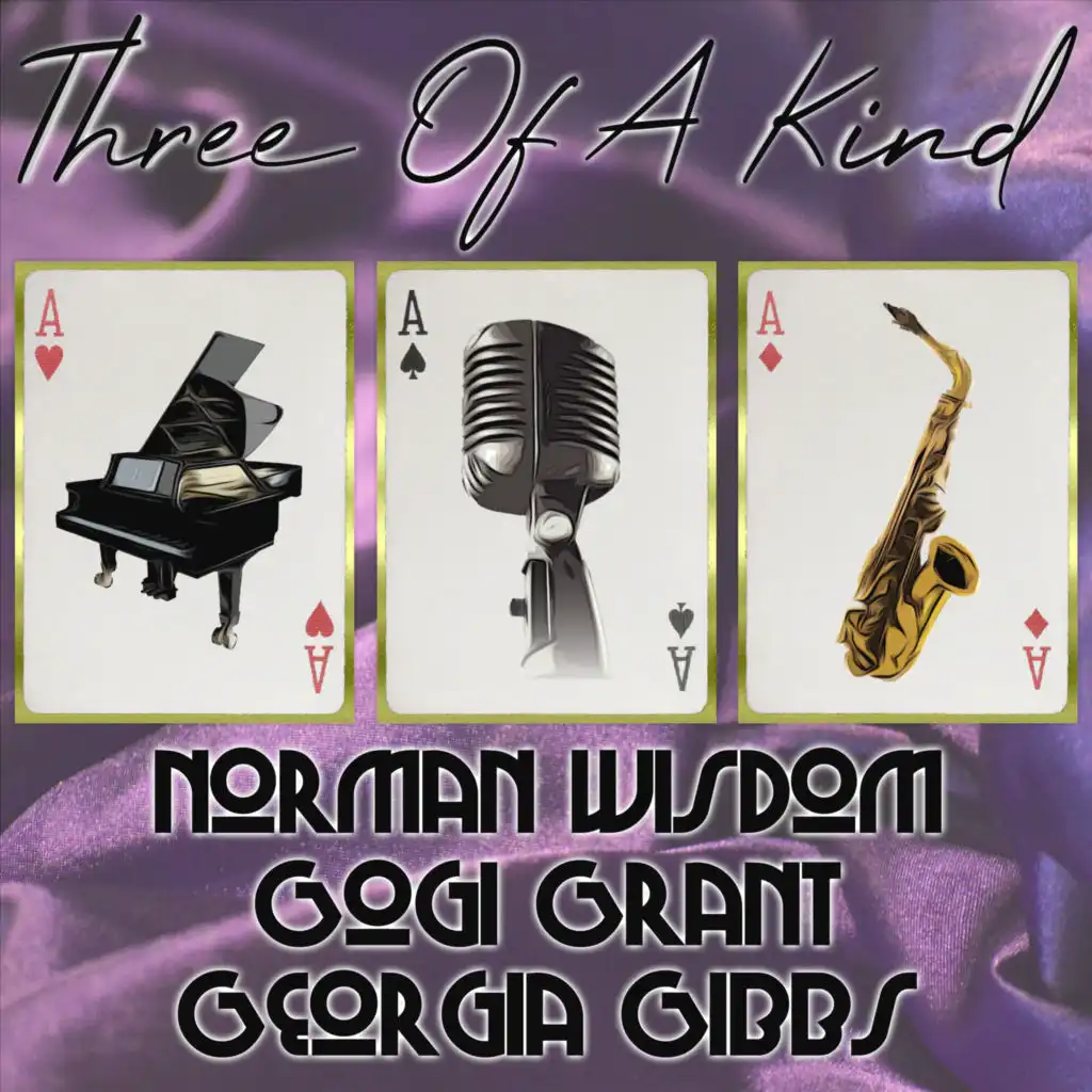 Three of a Kind: Norman Wisdom, Gogi Grant, Georgia Gibbs