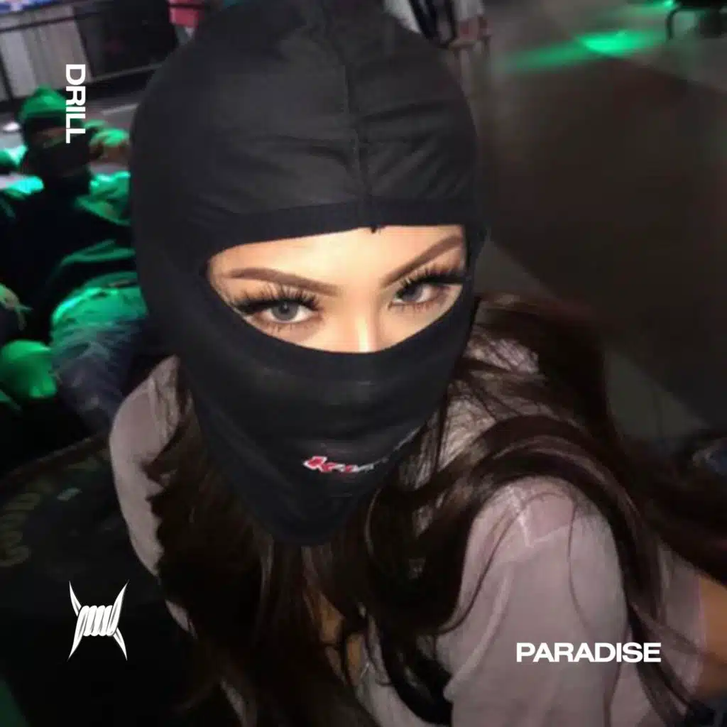 PARADISE (DRILL)