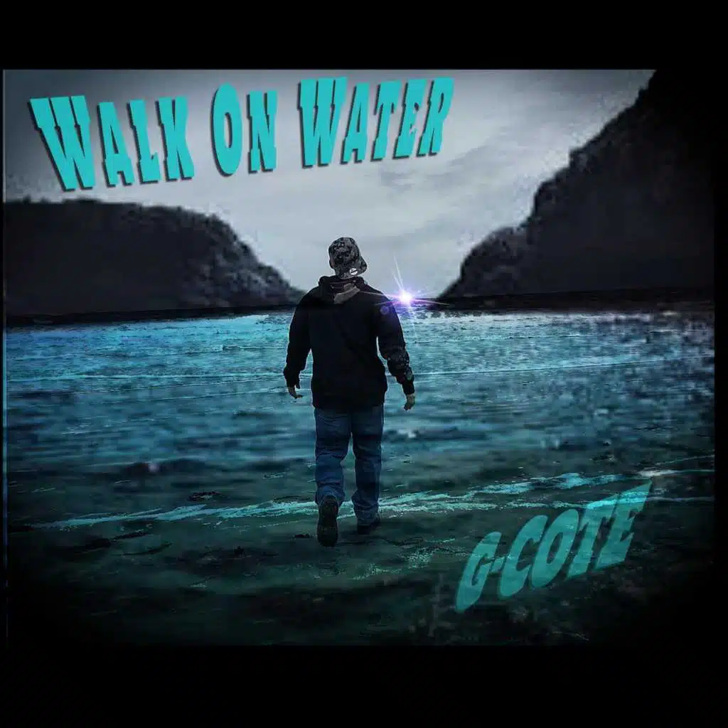 Walk on Water