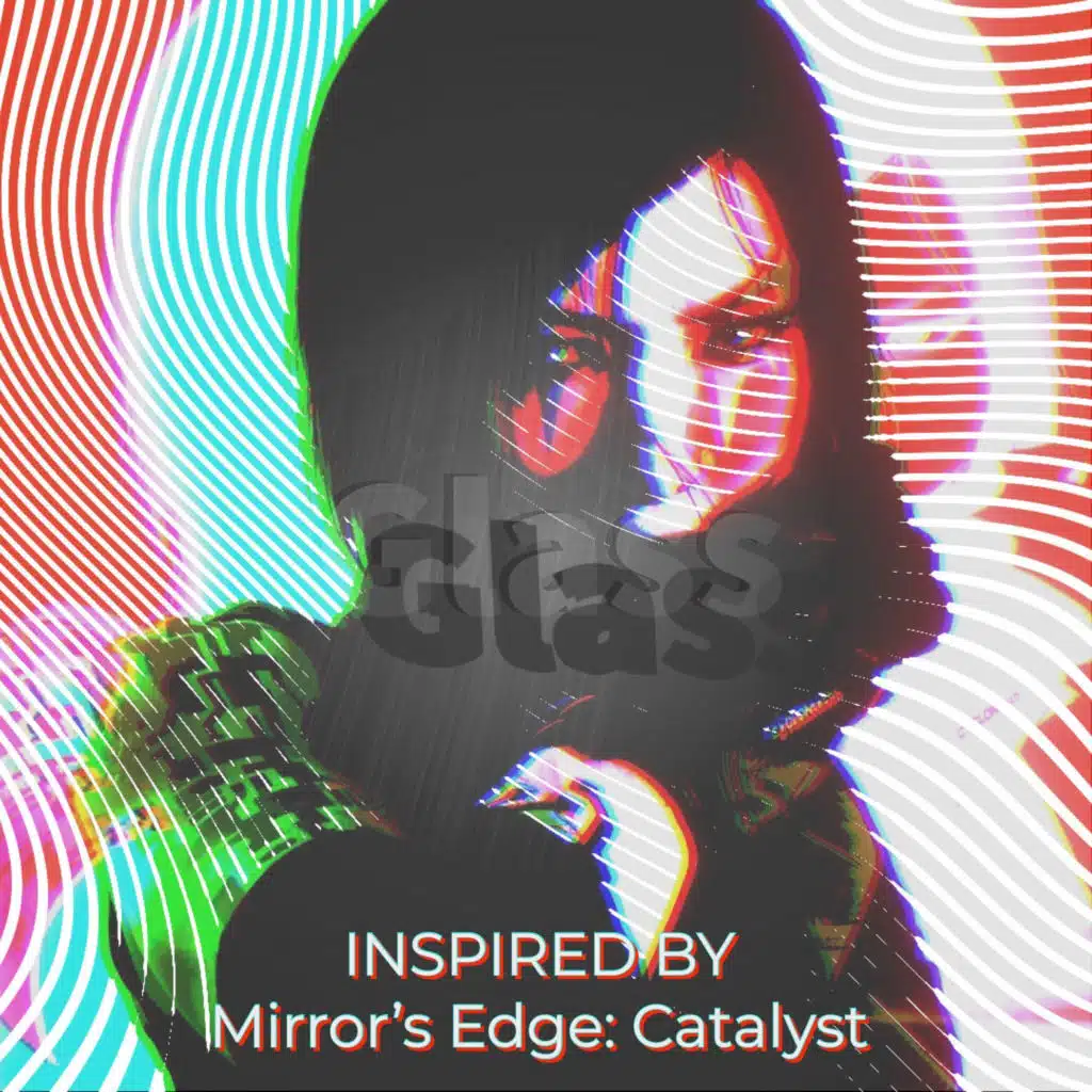 Glass (Inspired by Mirror's Edge: Catalyst) [LinkingHearts Remix] [feat. Solar Fields]