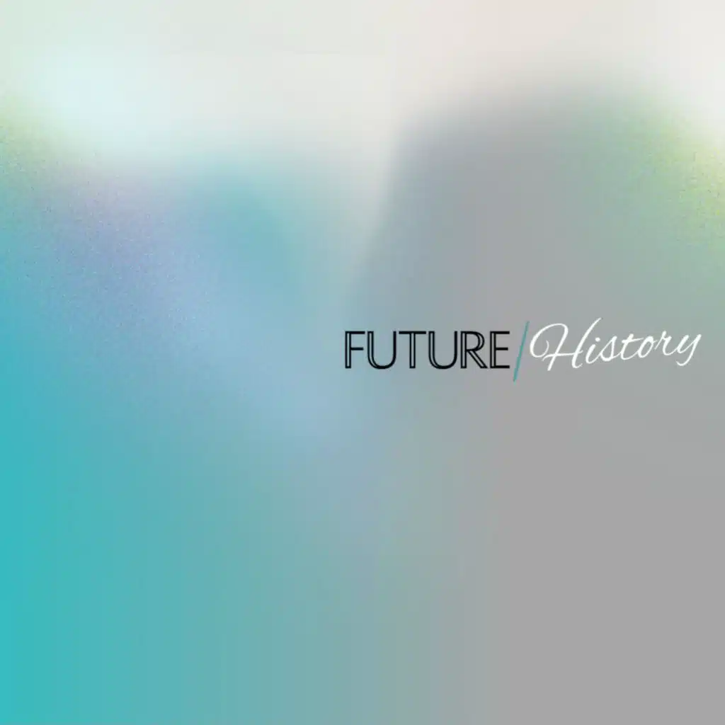 Future/History