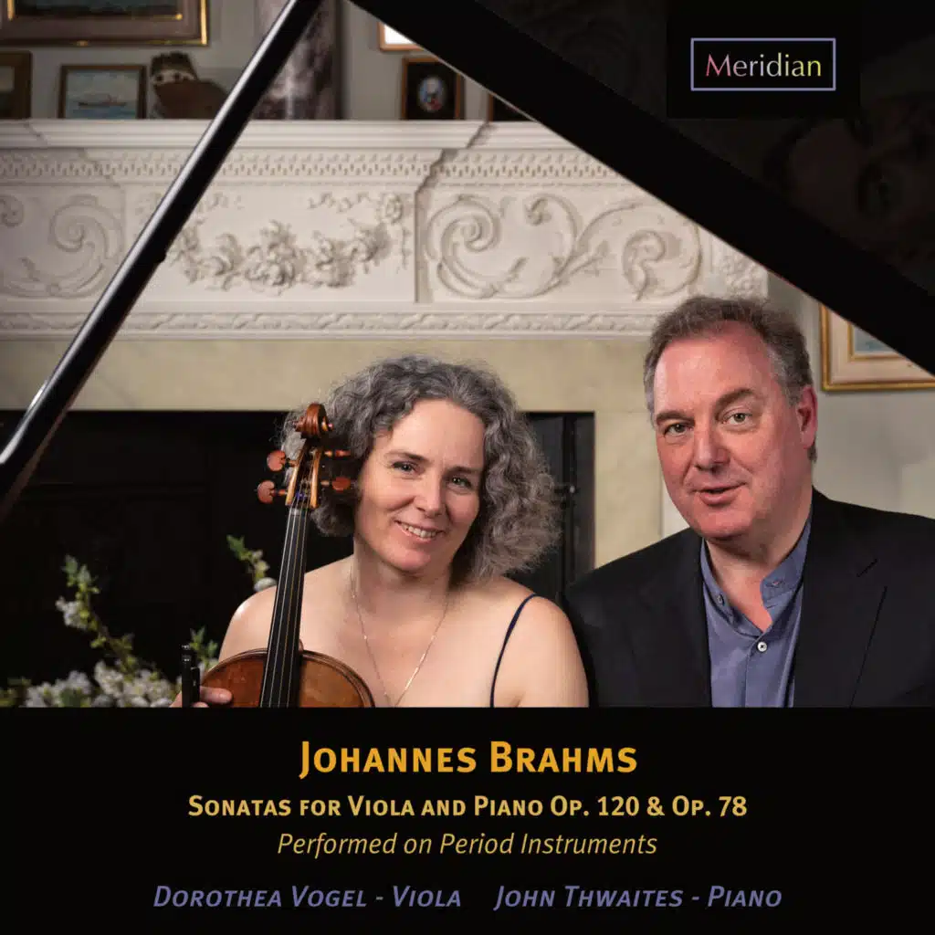 Brahms: Sonatas for Viola and Piano Op. 120 & Op. 7