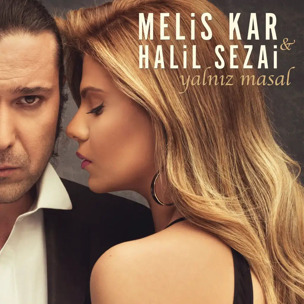 Yalnız Masal (ft. Halil Sezai)