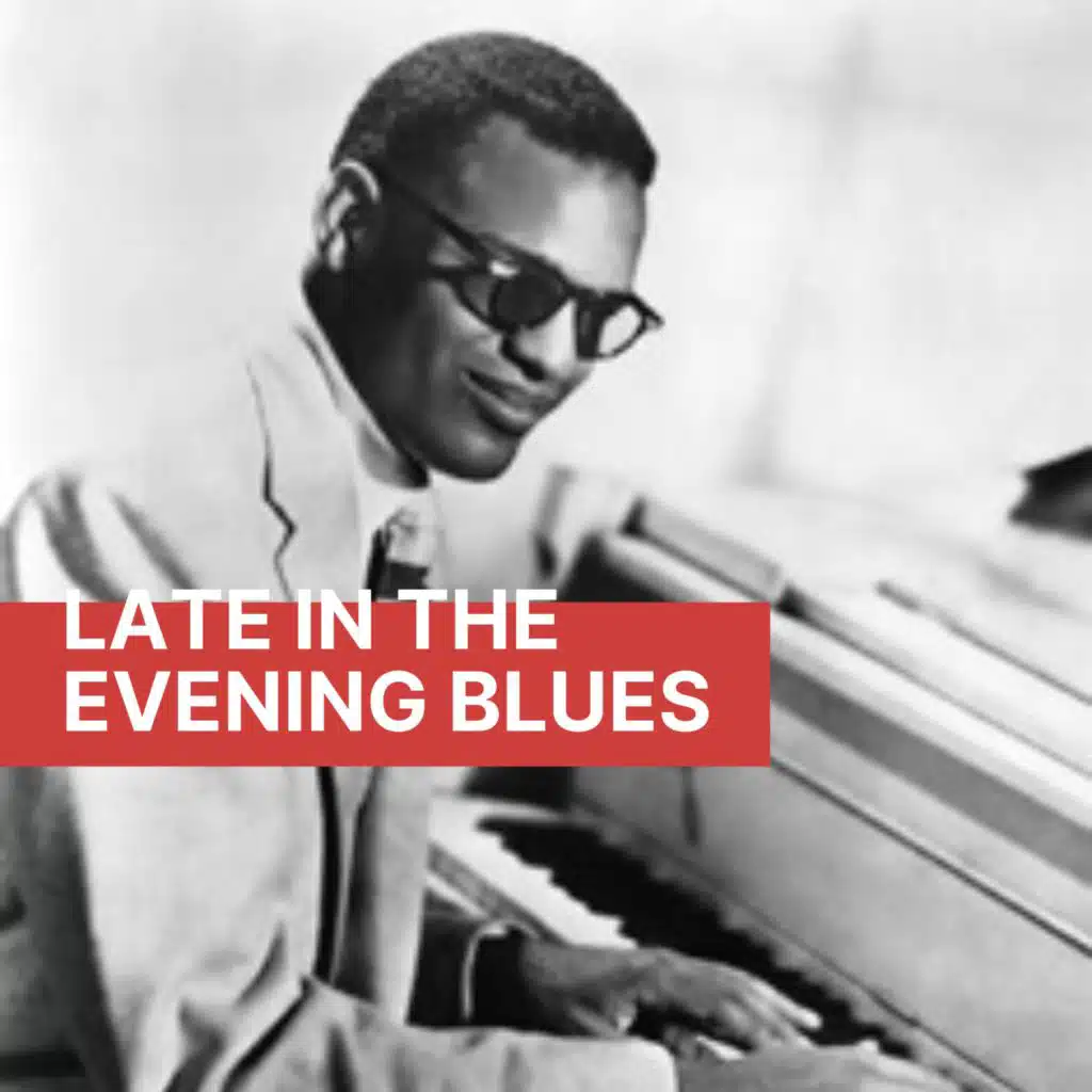 Late In the Evening Blues