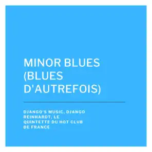 Minor Blues (Blues d'autrefois)