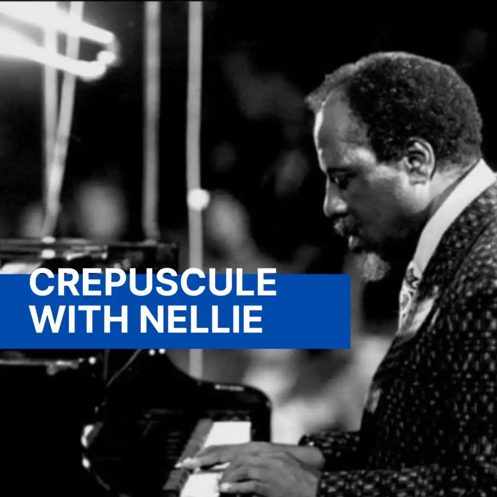 Crepuscule With Nellie