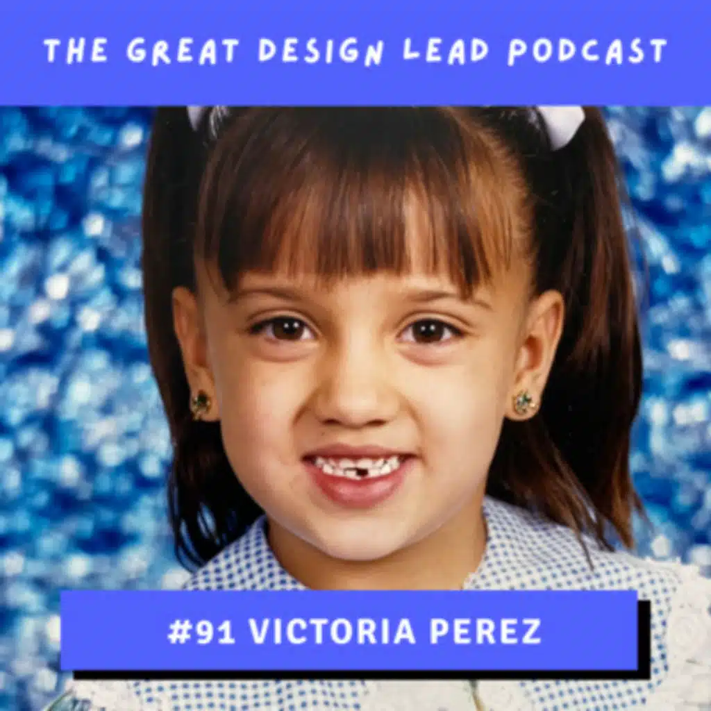 #91: Victoria Perez