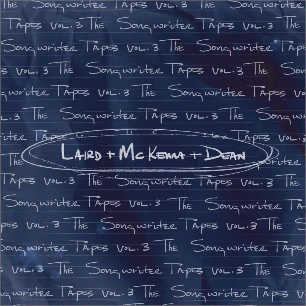 Luke Laird, Lori McKenna & Barry Dean