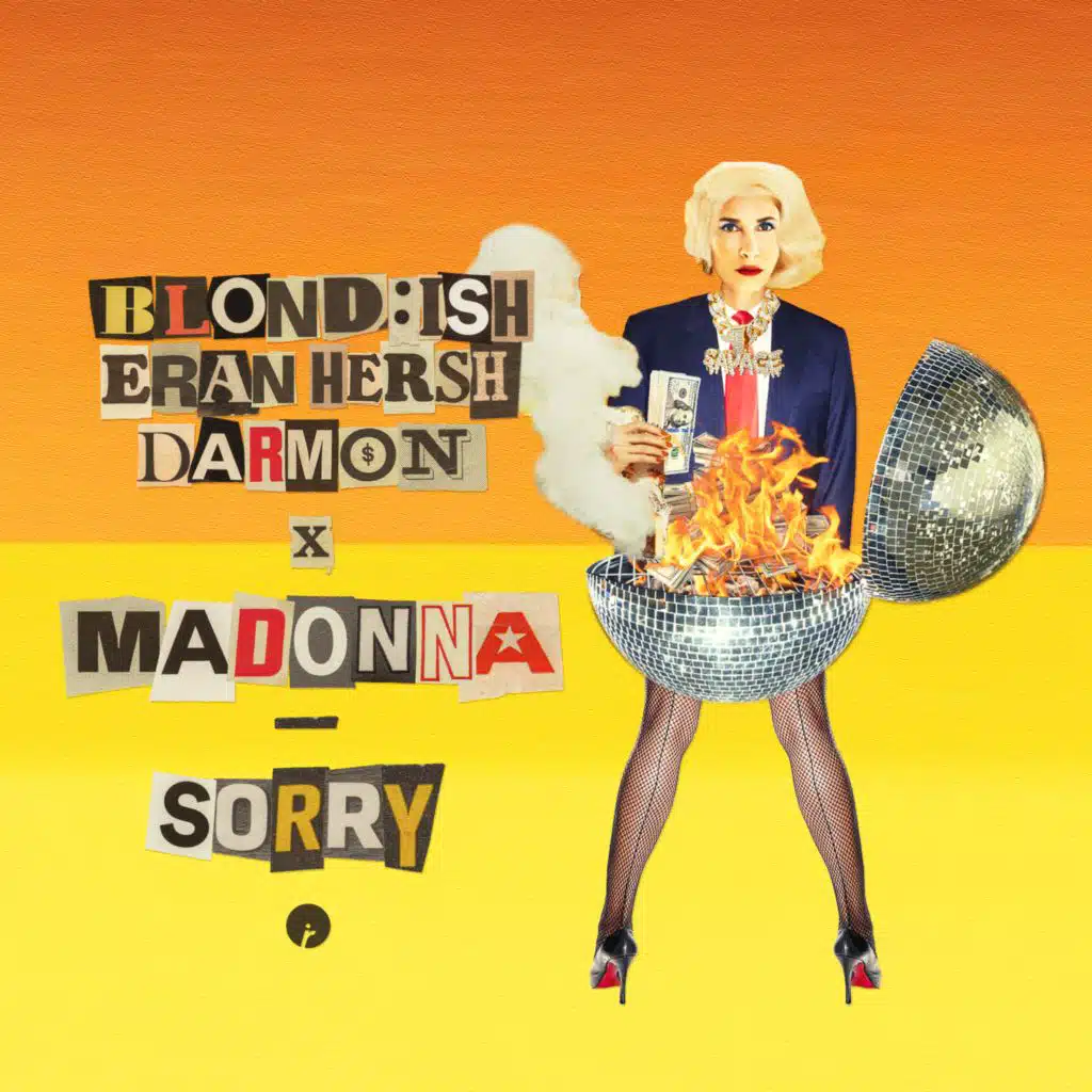 BLOND:ISH, Eran Hersh, Darmon & Madonna