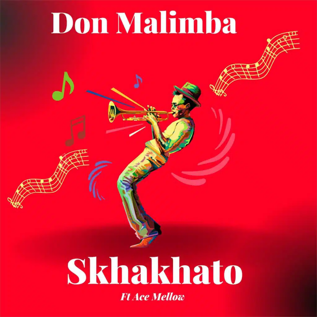Skhakhato (feat. Ace Mallow)