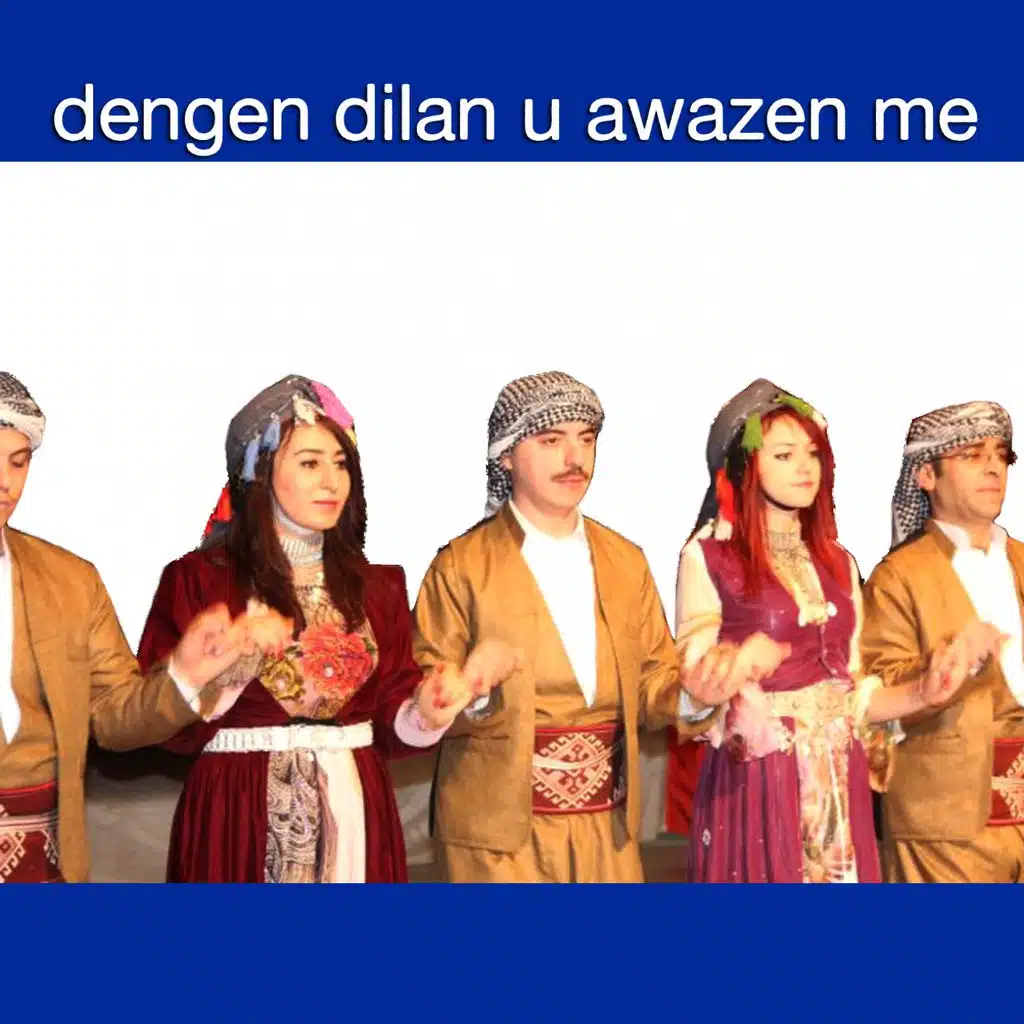 Dengen Dilan u Awazen Me