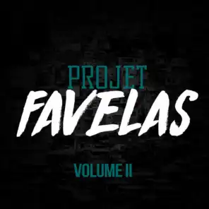 Projet Favelas, Volume II