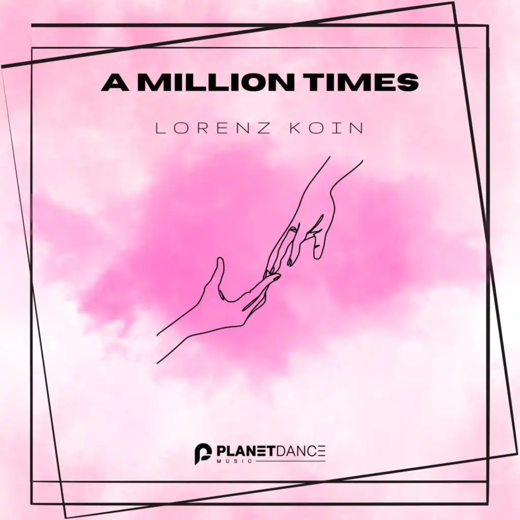 A Million Times (Extended Mix)