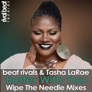Tasha LaRae and Beat Rivals