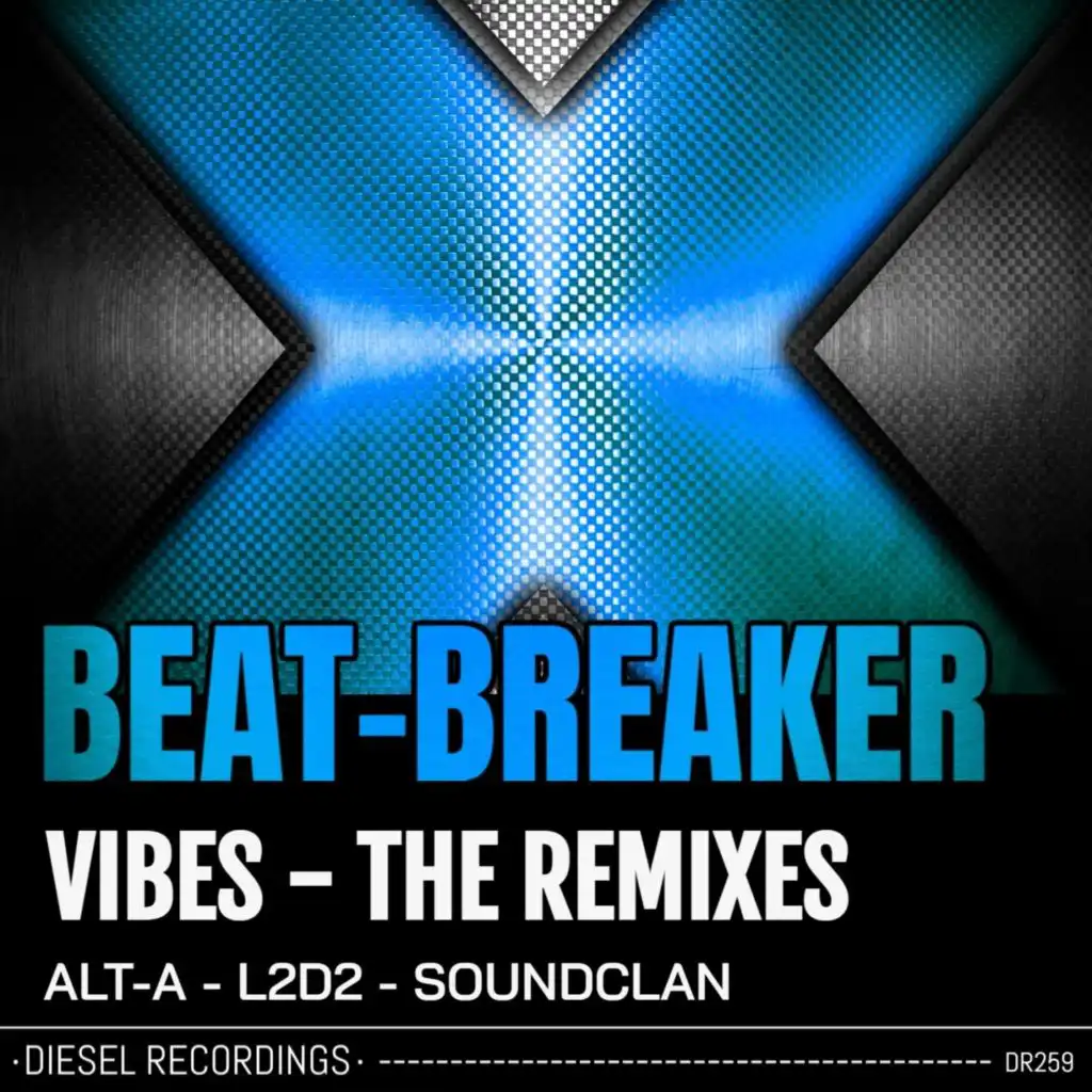 Vibes - The Remixes (Alt-A Remix)