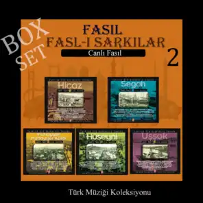 Fasl-ı Şarkılar Box Set, Vol. 2 (Canlı Fasıl Türk Müziği Koleksiyonu)