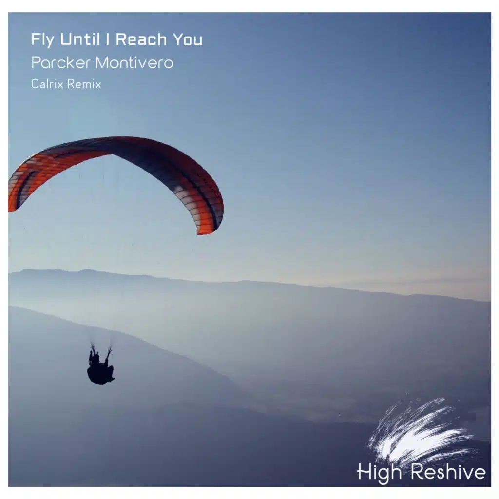 Fly Until I Reach You (Calrix Intro Remix)