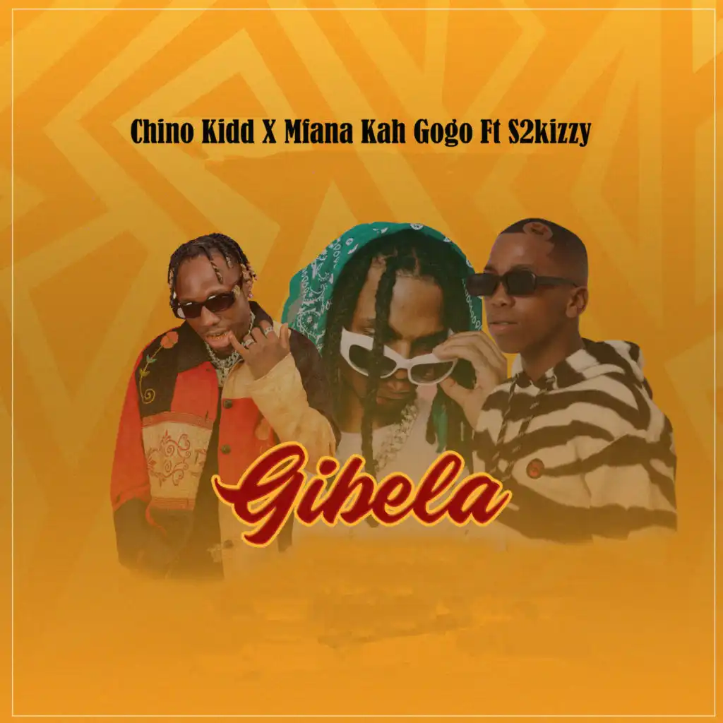 Gibela (feat. s2kizzy)
