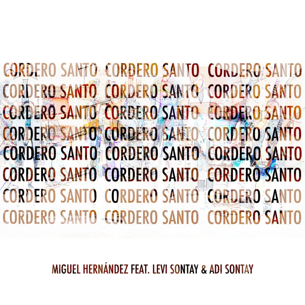 Cordero Santo (feat. Levi Sontay & Adi Sontay)