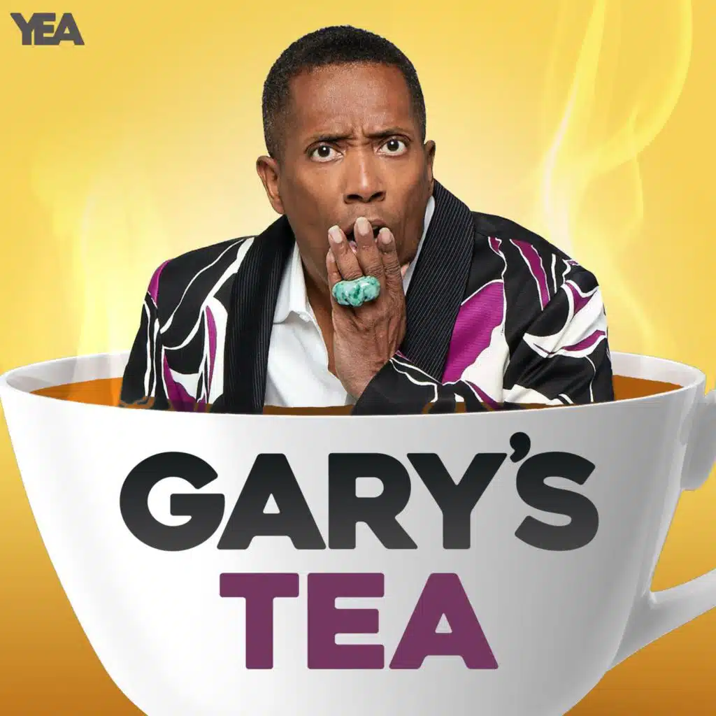 Gary With Da Tea