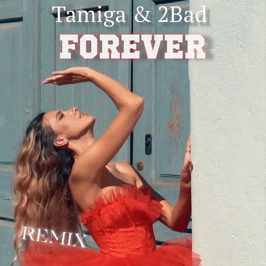 Forever (Remix)