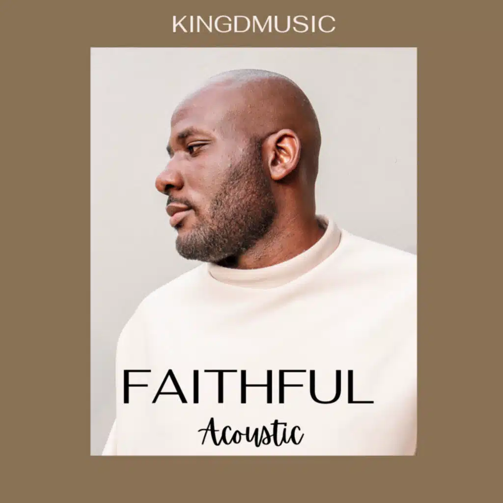 Faithful (Acoustic)
