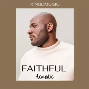 Faithful (Acoustic)