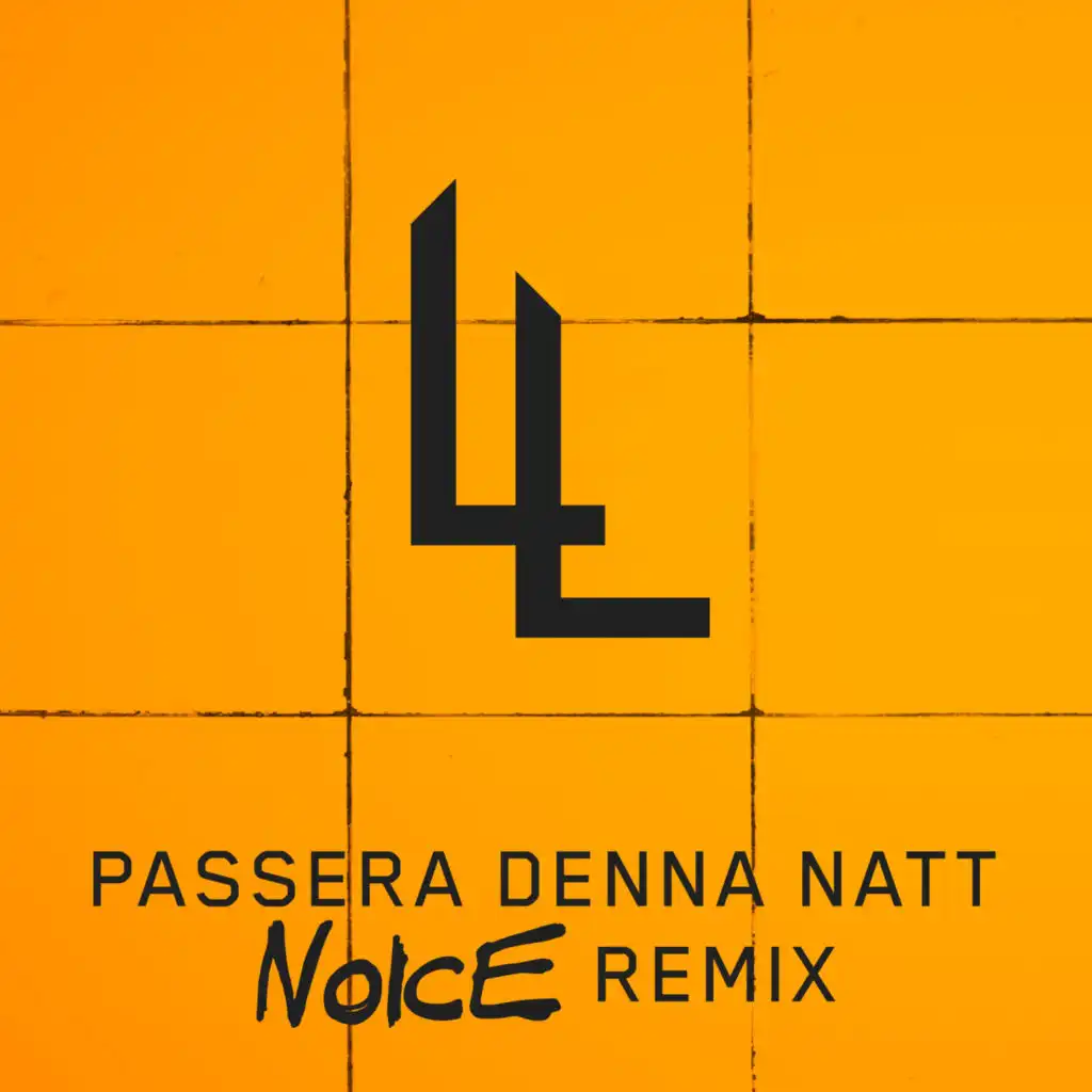 Passera denna natt (Noice Remix)