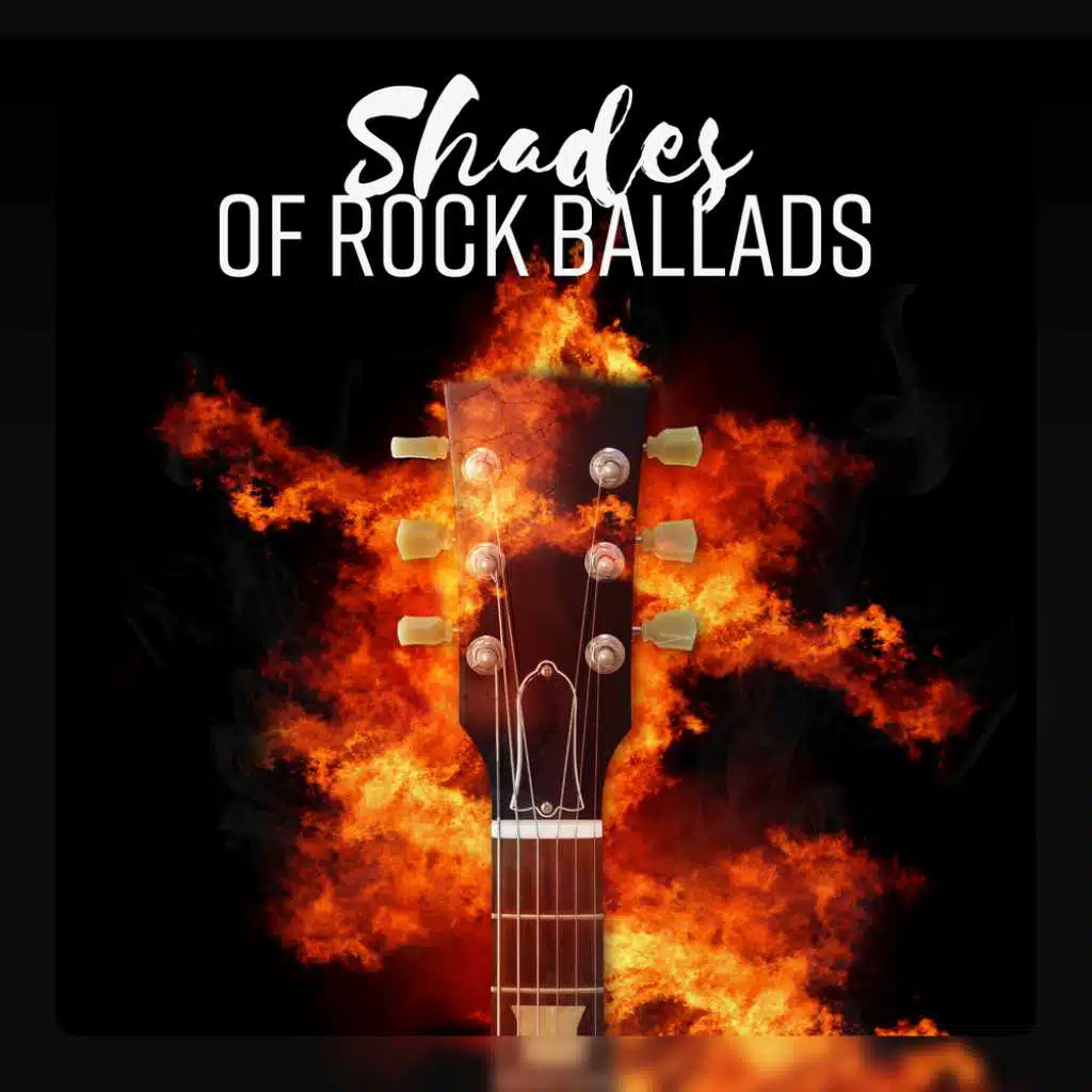 Shades of Rock Ballads