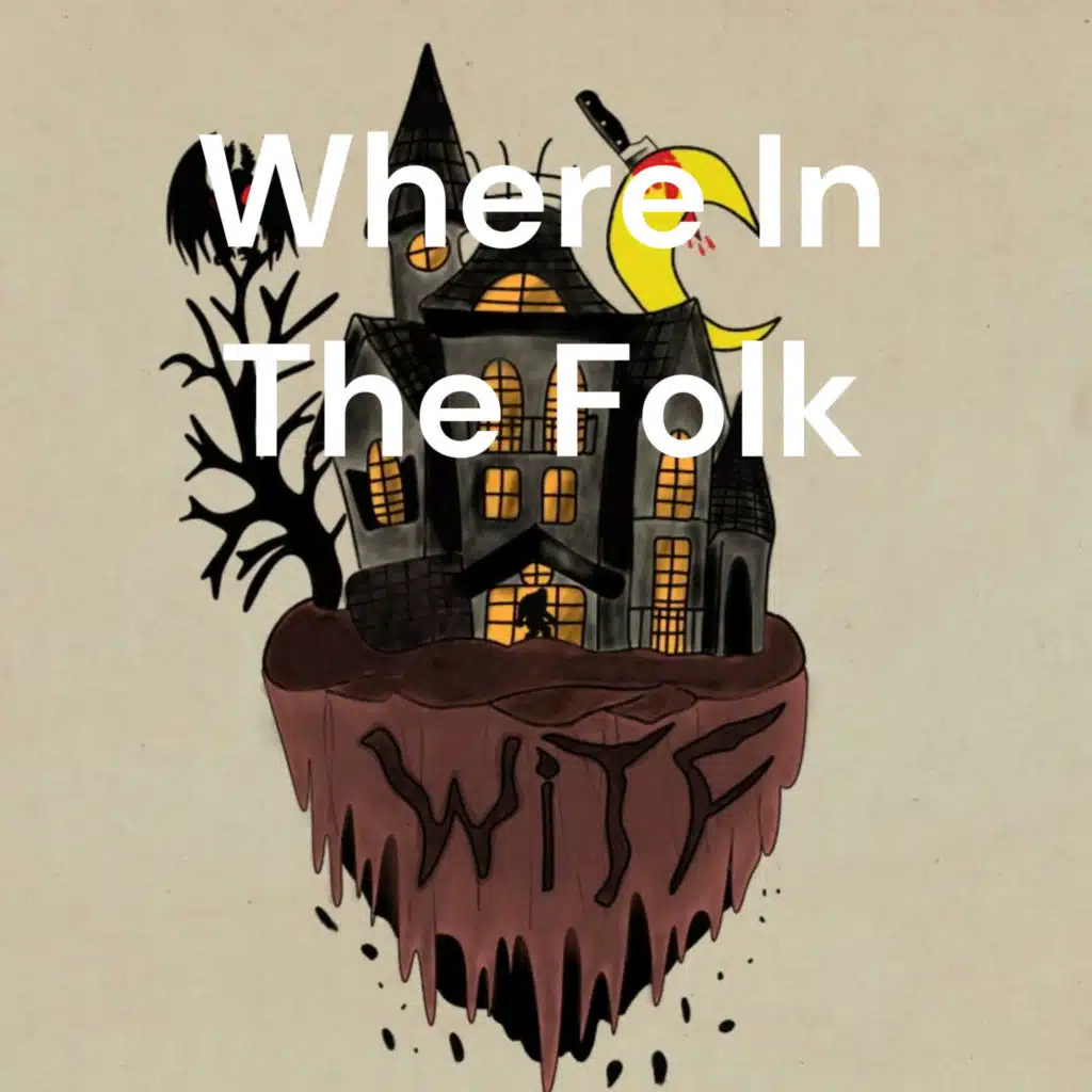 Where In The Folk
