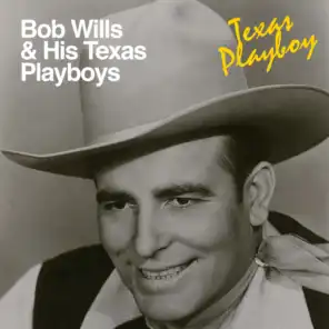 Bob Wills and His Texas Playboys