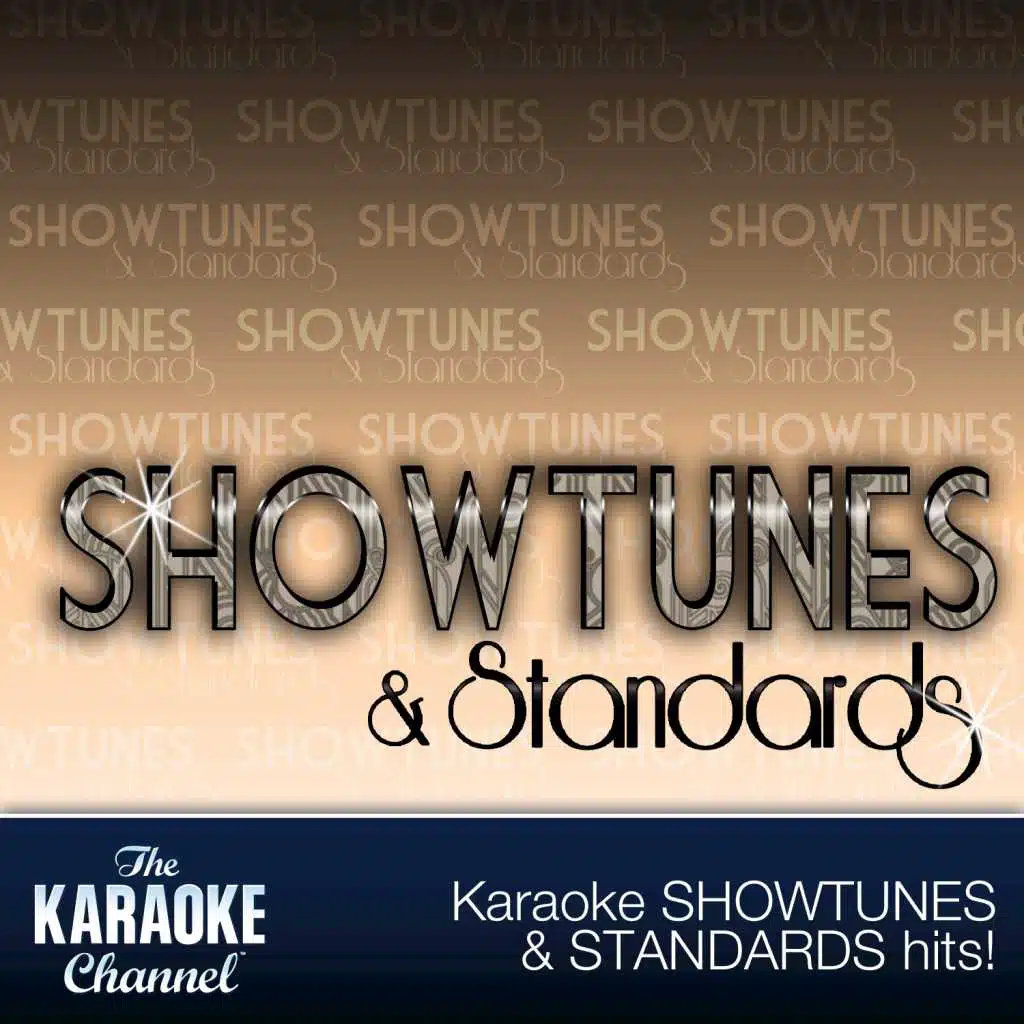 The Karaoke Channel - Standards & Showtunes Vol. 11
