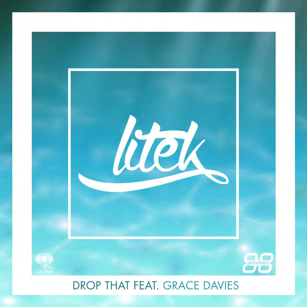 Drop That (Extended) [feat. Grace Davies]