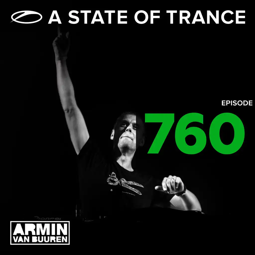 A State Of Trance Episode 760