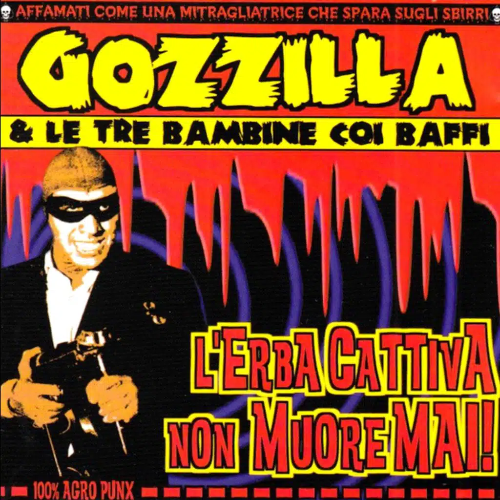 L'Erba cattiva non muore mai!