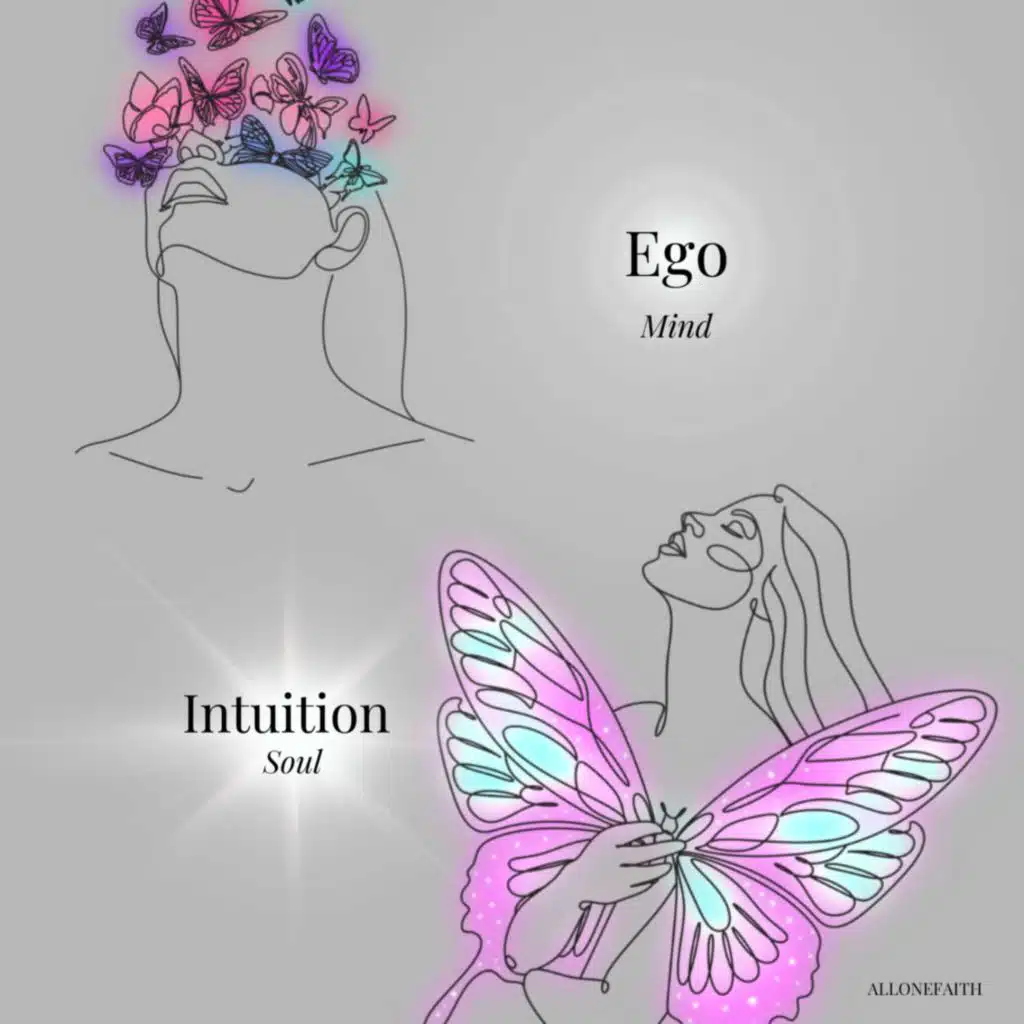 16. Ego vs. Intuition 