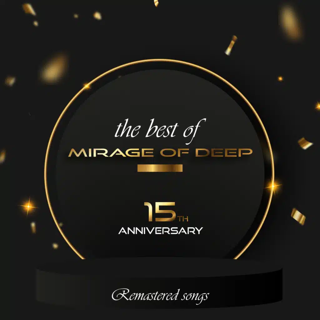The Best Of Mirage Of Deep - 15th Anniversary