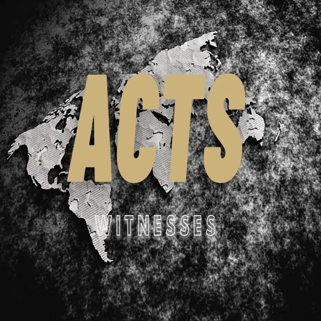 Acts:Witnesses Acts 1