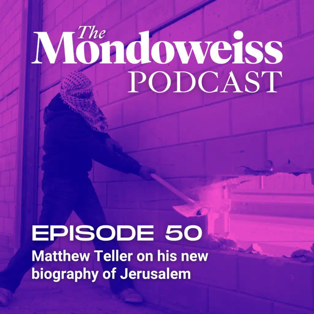50. Matthew Teller on his new biography of Jerusalem