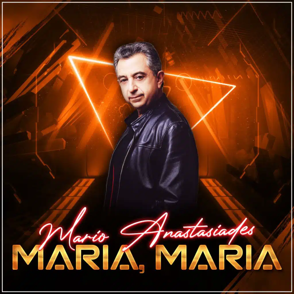 MARIA, MARIA (feat. Mario Anastasiades & HARRY K.)