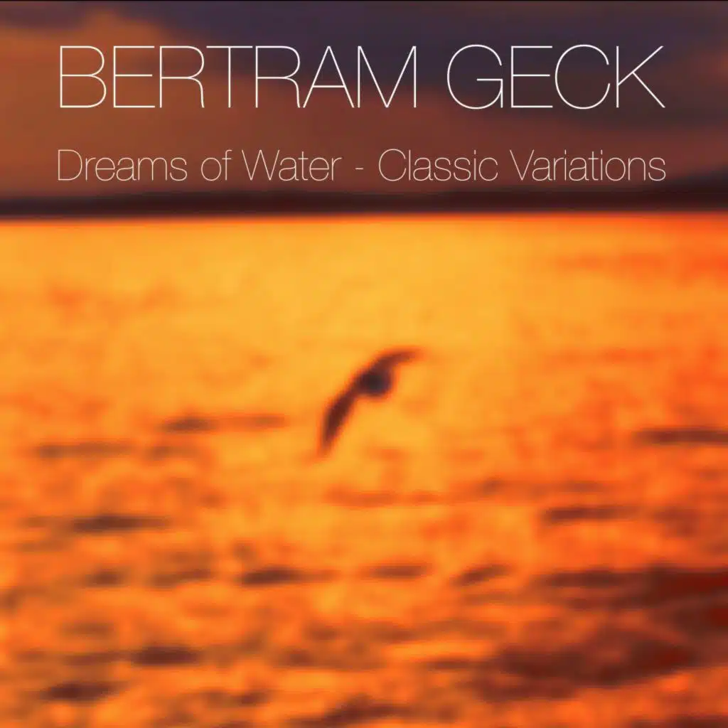 Dreams of Water (Classic Variations)