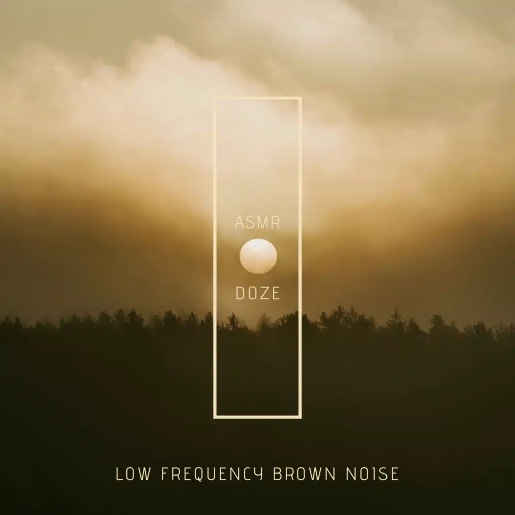 Low Frequency Brown Noise