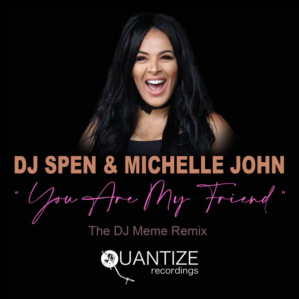 DJ Spen & Michelle John