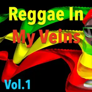 Reggae In My Veins, Vol. 1